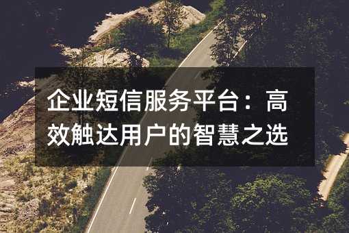 ҵŷƽ̨Чûǻ֮ѡ