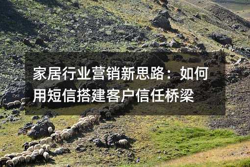 �Ҿ���ҵӪ����˼·������ö��Ŵ�ͻ���������